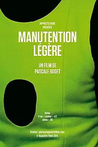 Постер к фильму «Manutention légère (2014)»