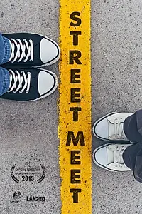 Постер к фильму «Street Meet (2015)»