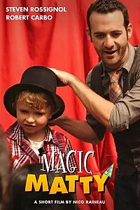 Постер к фильму «Magic Matty (2014)»