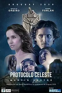 Постер к фильму «Небесный Протокол (2014)»
