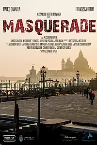Постер к фильму «Masquerade (2014)»