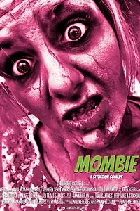 Постер к фильму «Mombie (2014)»