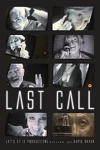 Постер к фильму «Last Call (2004)»