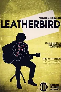 Постер к фильму «Leatherbird (2016)»