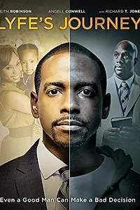 Постер к фильму «Lyfe's Journey (2014)»