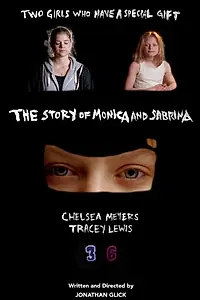 Главный постер фильма «The Story of Monica and Sabrina (2014)»