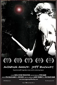Главный постер фильма «Amazing Grace: Jeff Buckley (2004)»