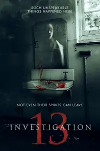 Главный постер фильма «Расследование 13 (2019)»