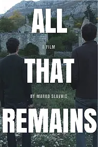 Постер к фильму «All That Remains (2015)»