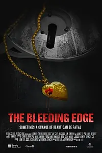 Постер к фильму «The Bleeding Edge (2016)»
