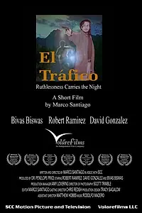 Постер к фильму «El trafico (2004)»