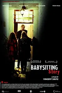 Главный постер фильма «Babysitting Story (2014)»
