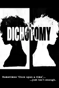 Постер к фильму «Dichotomy»