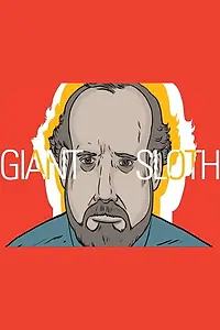 Постер к мультфильму «Giant Sloth (2015)»