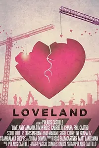 Постер к фильму «Loveland (2014)»