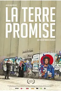 Главный постер фильма «La terre promise (2014)»