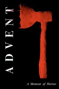 Постер к фильму «Advent (2015)»