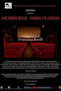 Главный постер фильма «Poltrone rosse - Parma e il cinema (2014)»