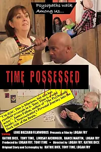 Постер к фильму «Time Possessed (2014)»