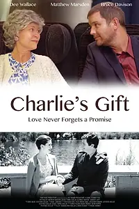 Постер к фильму «Charlie's Gift (2016)»