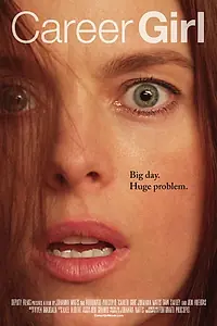 Главный постер фильма «Career Girl (2015)»