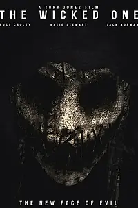 Главный постер фильма «The Wicked One (2017)»