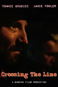 Постер к фильму «Crossing the Line (2014)»