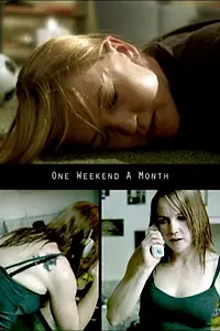 Постер к фильму «One Weekend a Month (2004)»