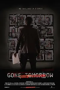 Постер к фильму «Gone Tomorrow (2015)»