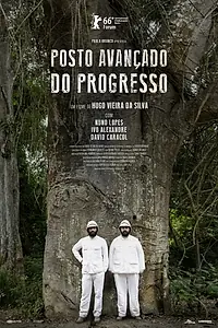 Постер к фильму «Posto Avançado do Progresso (2016)»