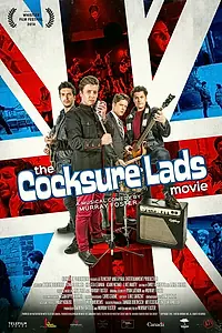 Постер к фильму «The Cocksure Lads Movie (2014)»