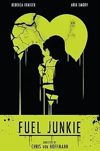 Постер к фильму «Fuel Junkie (2014)»