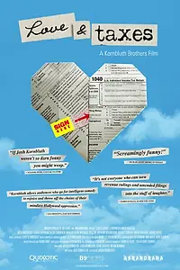 Постер к фильму «Love & Taxes (2015)»