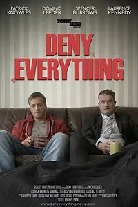 Постер к фильму «Deny Everything (2017)»