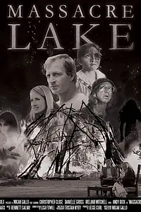 Постер к фильму «Massacre Lake (2014)»