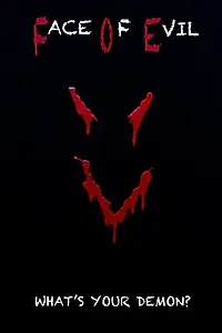 Постер к фильму «Face of Evil (2016)»