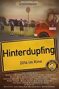 Постер к фильму «Hinterdupfing (2014)»