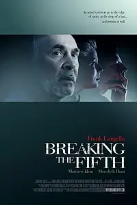 Постер к фильму «Breaking the Fifth (2004)»