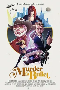 Постер к фильму «Murder Bullet (2014)»