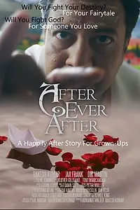 Постер к фильму «After Ever After (2018)»