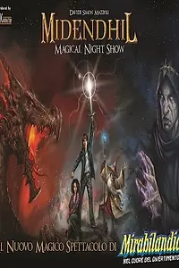 Постер к фильму «Midendhil: Magical Night Show (2014)»