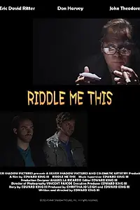 Постер к фильму «Riddle Me This (2015)»