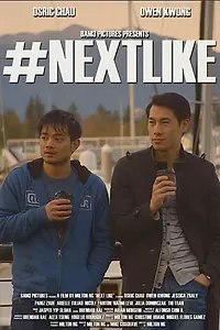 Постер к фильму «Next Like (2014)»