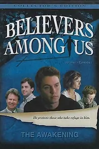Постер к фильму «Believers Among Us (2005)»