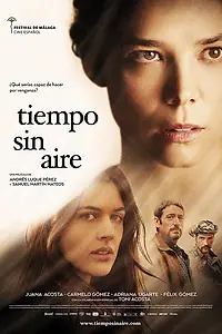 Главный постер фильма «Время без воздуха (2015)»