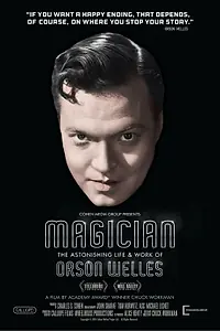 Постер к фильму «Маг: Удивительная жизнь и работа Орсона Уэллса (2014)»