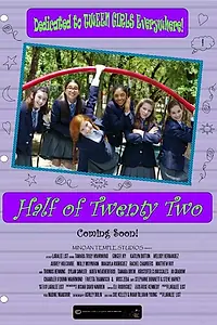 Постер к фильму «Half of Twenty Two (2014)»