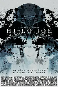 Постер к фильму «Hi-Lo Joe (2017)»