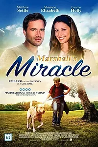Постер к фильму «Marshall the Miracle Dog (2015)»
