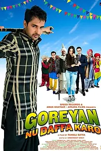 Главный постер фильма «Goreyan Nu Daffa Karo (2014)»
